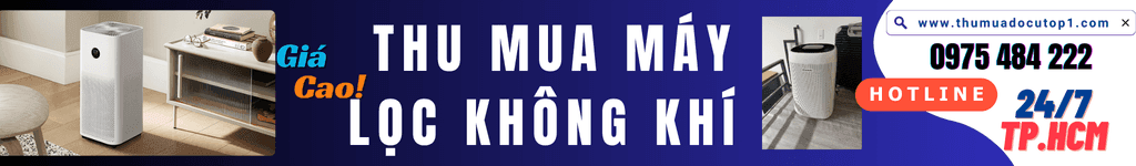 Baner Thu Mua Máy Lọc Không Khí