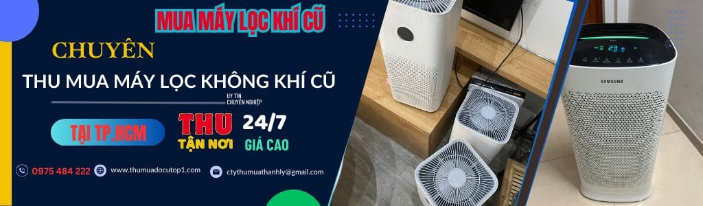 Thu Mua Máy Lọc Không Khí