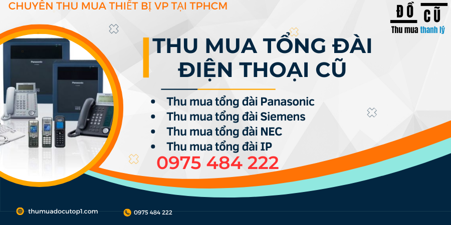 Thu Mua Tổng Đài Điện Thoại Cũ