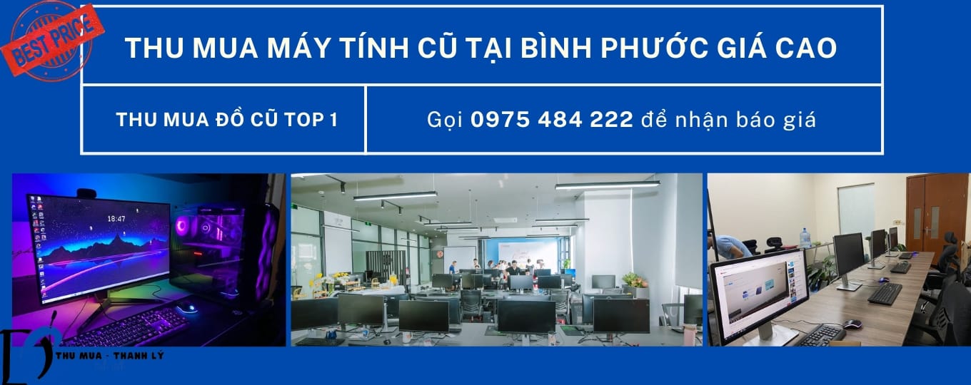 Thu Mua Máy Tính Cũ Tại Bình Phước, Đồng Xoài: Thu Mua Tận Nơi, Báo Giá Nhanh 2 Thu Mua Máy Tính Cũ Tại Bình Phước, Đồng Xoài - Máy Bộ Pc Văn Phòng Và Pc Gaming
